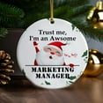 thumbnail image 3 of Ornament Kits 2025,Christmas Ornaments 2025 - Trust Me I'm An Awsome Marketing Manager Christmas Ornaments, Marketing Manager Ornaments Christmas Tree Decor, Xmas Ornaments 2025, 3 of 3