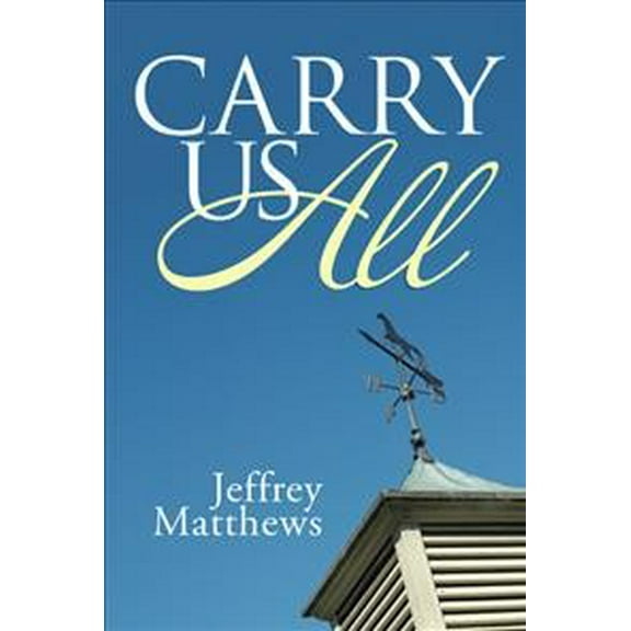 Carry Us All