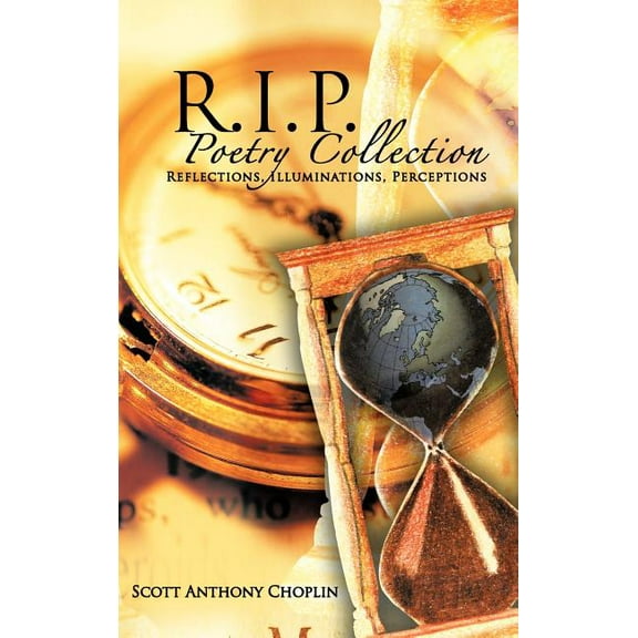R.I.P. Poetry Collection: Reflections, Illuminations, Perceptions