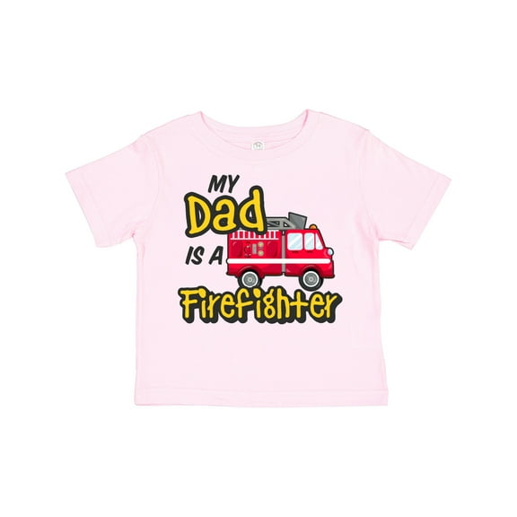 Inktastic My Dad is a Firefighter with Fire Truck Boys or Girls Toddler T-Shirt