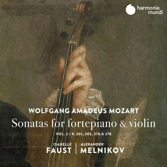 Faust,Isabelle /Melnikov,Alexander - Mozart: Sonatas for Fortepiano & Violin Vol.2 - Music & Performance - CD