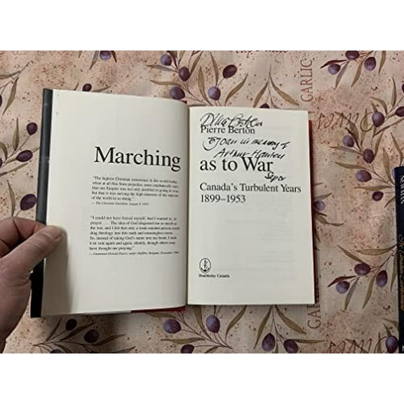 Pre-Owned Marching As To War: Canada's Turbulent Years (Hardcover) 0385257252 9780385257251