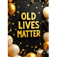 thumbnail image 4 of Black Background Banner with Gold Lettering Old Lives Matter Party Decorations Balloons and Confetti Design Backdrop for Celebrations Photo Props Event Party Supplies, 4 of 4