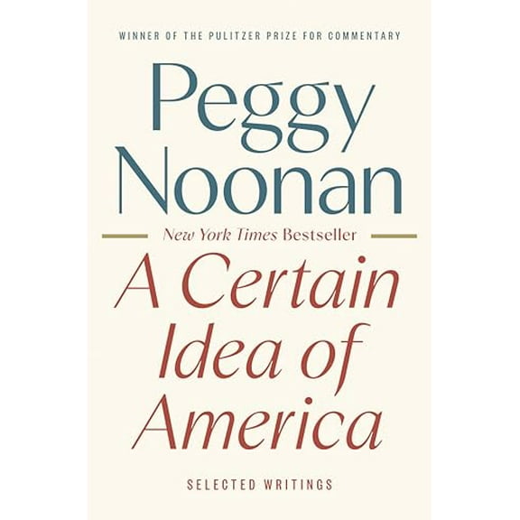 Pre-Owned A Certain Idea of America: Selected Writings, 9780593854778, 0593854772, Hardcover,