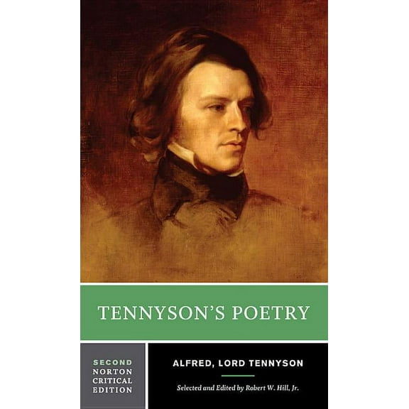 Norton Critical Editions Tennyson's Poetry: A Norton Critical Edition, Book 0, (Paperback)