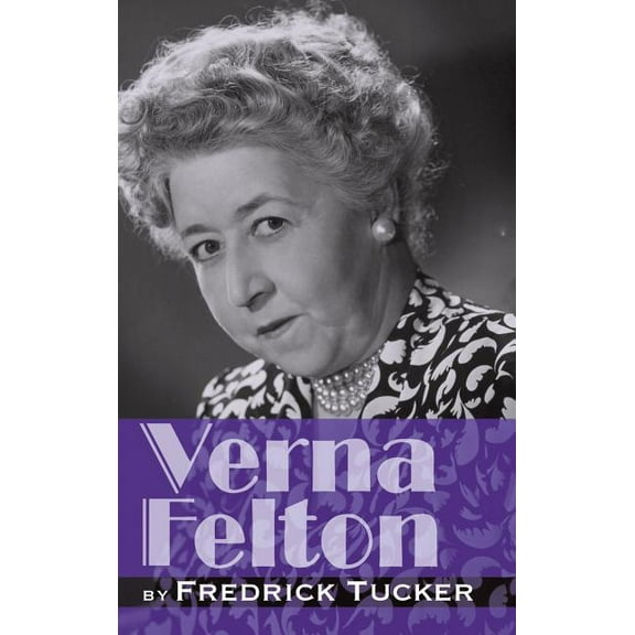 Verna Felton hb, (Hardcover)