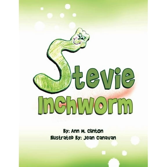 Stevie Inchworm, (Paperback)