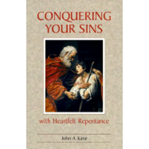 Pre-Owned Conquering Your Sins With Heartfelt Repentance (Paperback) 0918477921 9780918477927