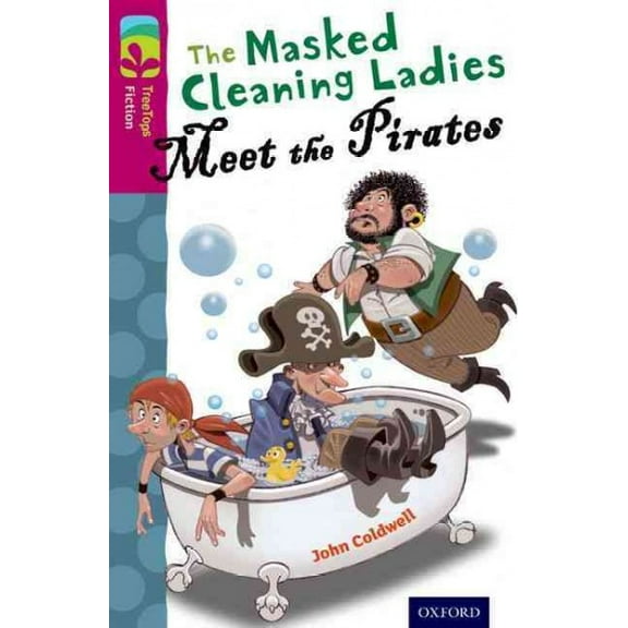 Oxford Reading Tree TreeTops Fiction: Level 10 More Pack A: The Mask John Coldwell (Paperback)