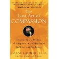 thumbnail image 2 of The Lost Art of Compassion, 2 of 4