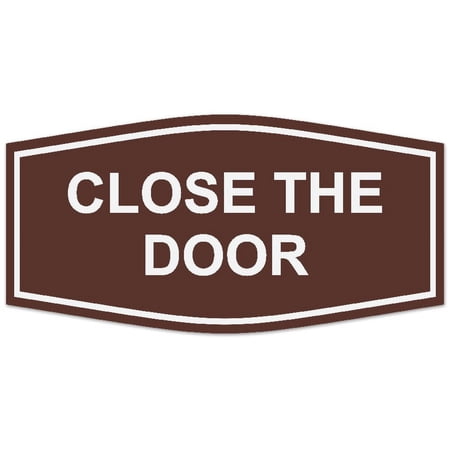 Signs ByLITA Fancy Close The Door Sign - Laser-Engraved Lettering | Durable ABS Plastic | Vibrant Colors | Powerful Foam Tape (Dark Brown) - Medium