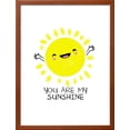 thumbnail image 2 of You Are My Sunshine  Cute Sun, Framed Art Print Wall Art by Boots Sold by Art.Com, 2 of 5