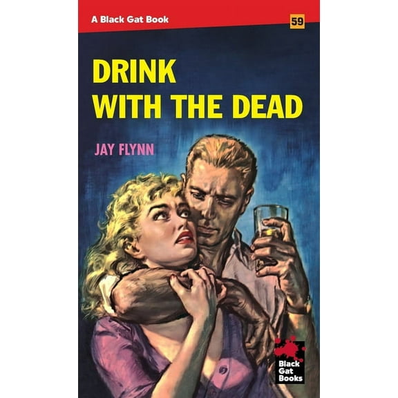 Drink With the Dead, (Paperback)