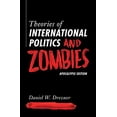 thumbnail image 2 of Theories of International Politics and Zombies: Apocalypse Edition, (Paperback), 2 of 2