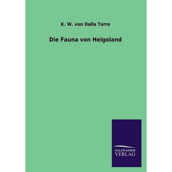 Die Fauna Von Helgoland (Paperback)