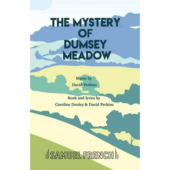 The Mystery of Dumsey Meadow, (Paperback)