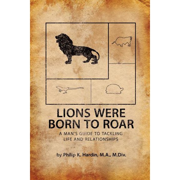 Lions Were Born to Roar, (Paperback)
