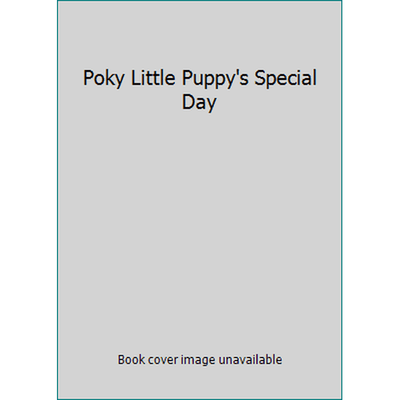 Pre-Owned Poky Little Puppy's Special Day (Paperback) 0307296113 9780307296115
