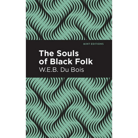 Black Narratives The Souls of Black Folk, (Paperback)
