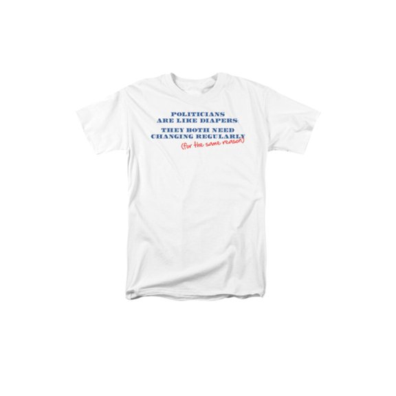 Politicians Are Like Diapers Funny Political Adult T-Shirt Tee