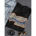 thumbnail image 3 of I Am Awesome Since 1980 Women T-Shirt, Female x-Large, 3 of 4