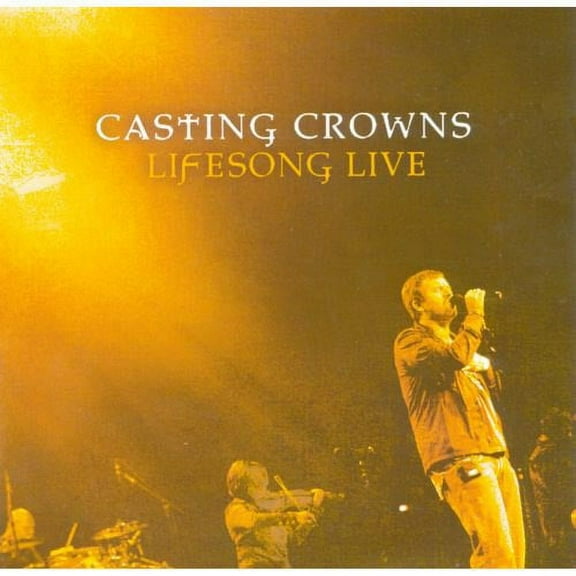 Casting Crowns - Lifesong-Live [CD]
