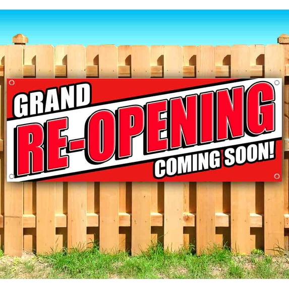 Grand Re-Opening Coming Soon! 13 oz Vinyl Banner With Metal Grommets