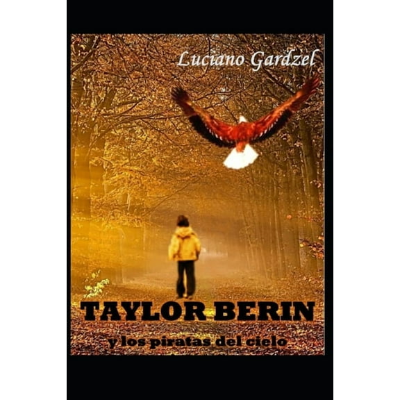 Taylor Berin : y los piratas del cielo (Paperback)