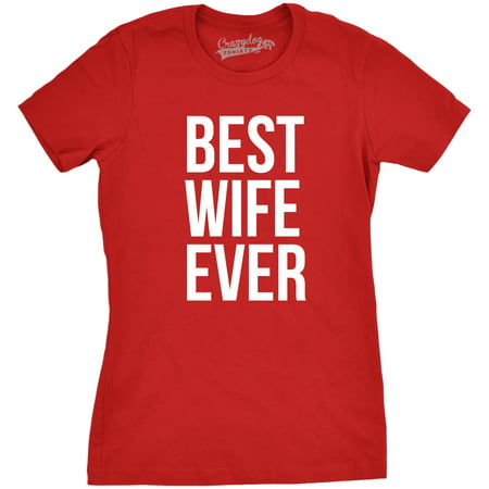 womens best wife ever t shirt funny relationship tee for