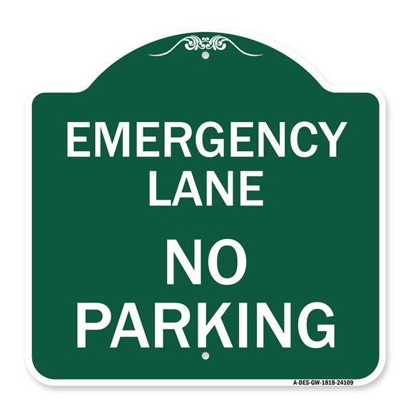 SignMission A-DES-GW-1818-24109 18 x 18 in. Designer Series Sign - Emergency Lane No Parking Sign, Green & White