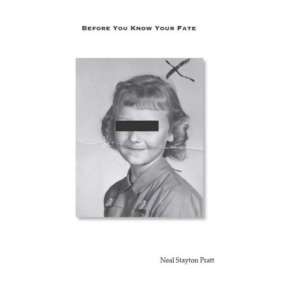 Before You Know Your Fate, (Paperback)