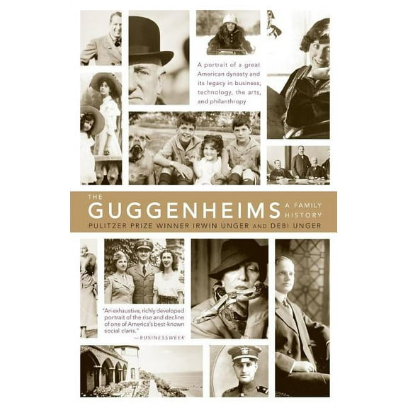 The Guggenheims: A Family History, (Paperback)