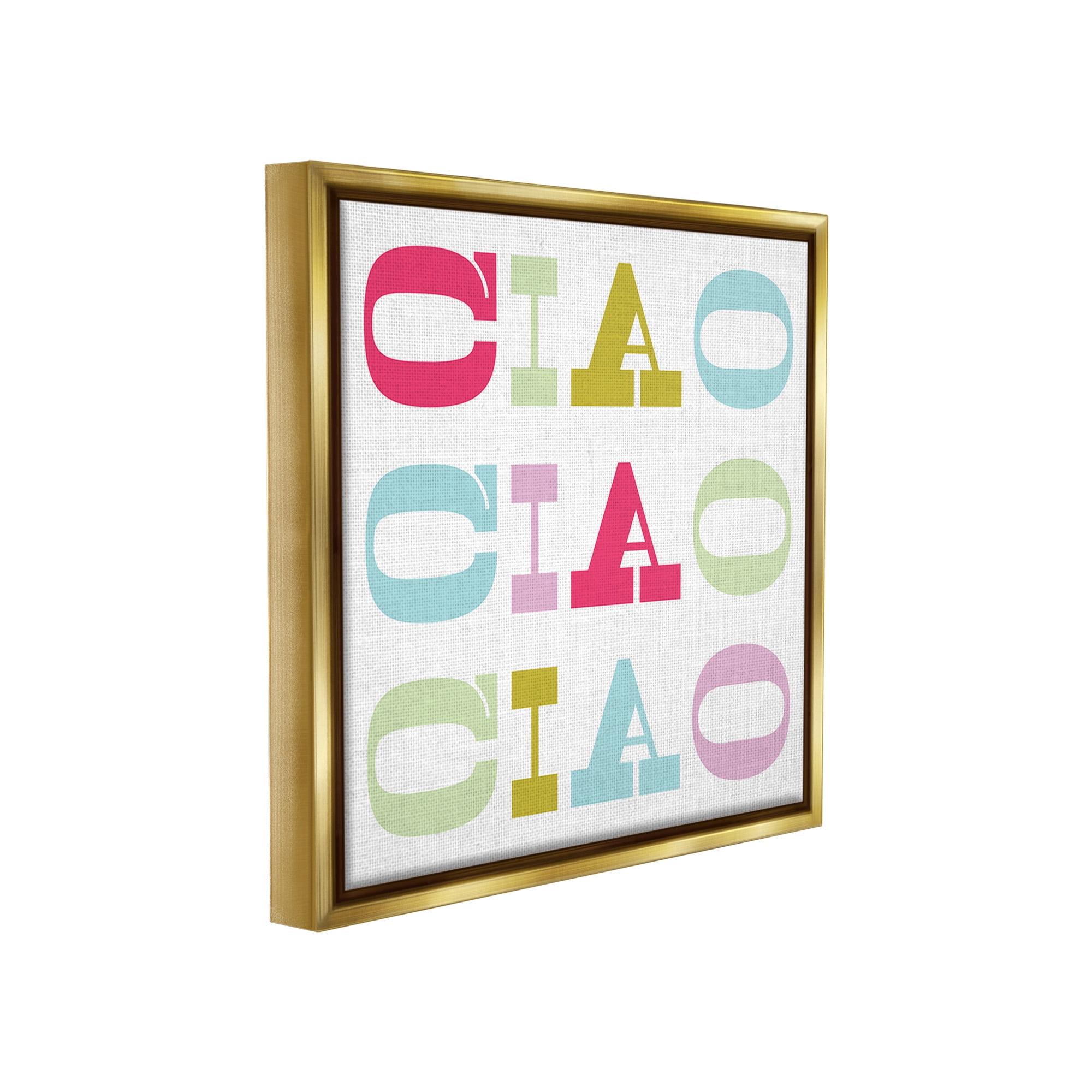 Stupell Industries Patterned Ciao Typography Typography Painting Gold Floater Framed Canvas Art Print Wall Art, 25 x 25