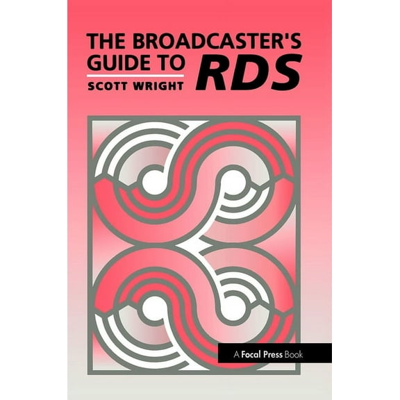 The Broadcaster's Guide to RBDS, (Paperback)
