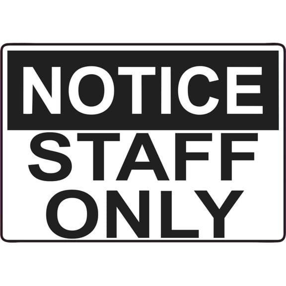5in x 3.5in Notice Staff Only Sticker Vinyl Door Wall Sign Stickers