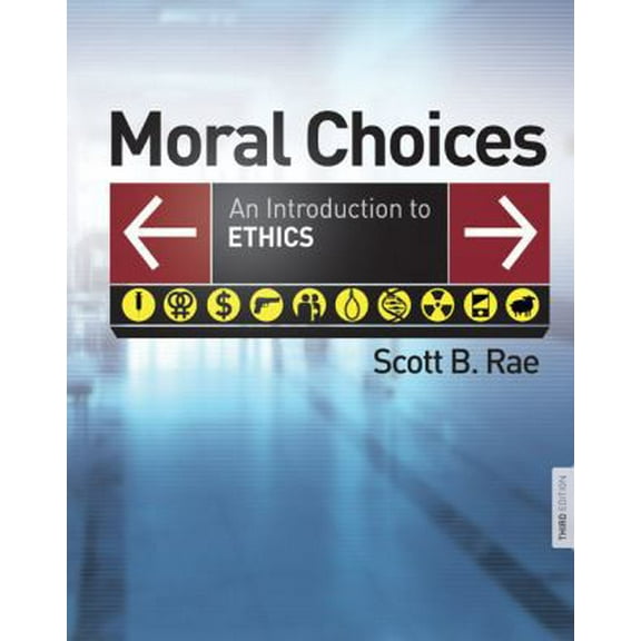 Pre-Owned Moral Choices: An Introduction to Ethics (Hardcover) 0310291097 9780310291091