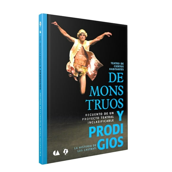 De monstruos y Prodigios Conaculta 9786078346073
