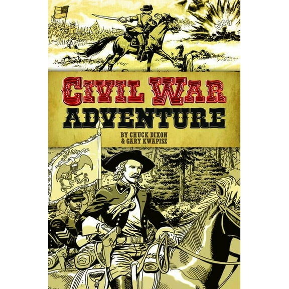 Dover Graphic Novels Civil War Adventure, (Paperback)