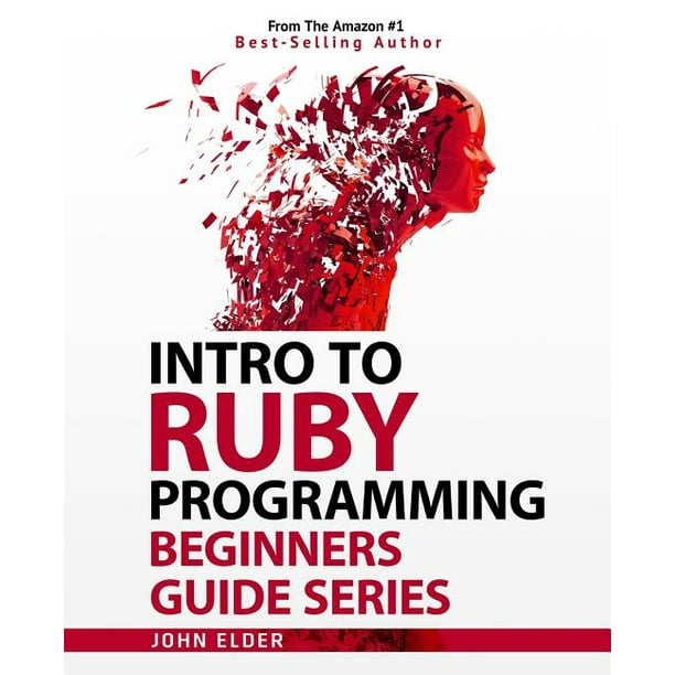 Intro to Ruby Programming : Beginners Guide Series - Walmart.com