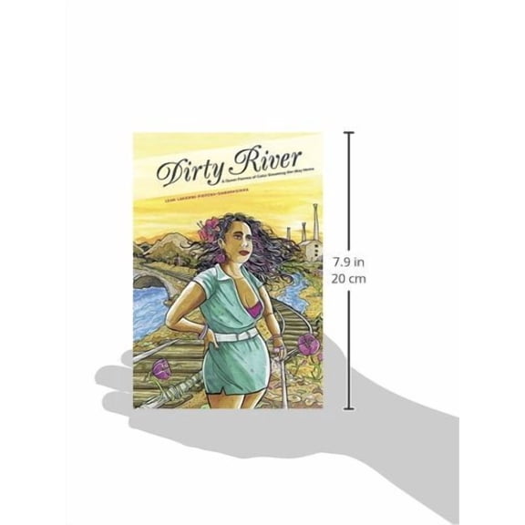 Dirty River: A Queer Femme of Color Dreaming Her Way Home (Paperback)