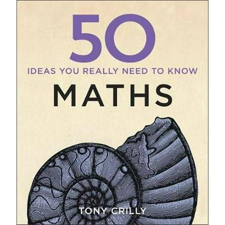 Beginning Math Series - 50 Maths Ideas You Really Need to Know (50 Ideas You Really Need to Know series) (Hardcover)