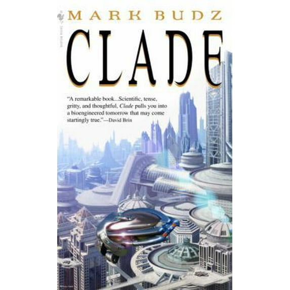 Pre-Owned Clade: Clade: A Novel (Mass Market Paperback) 0553586580 9780553586589