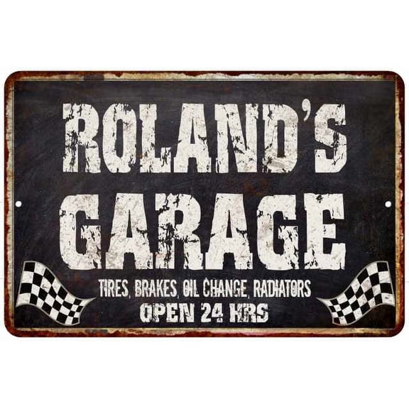 ROLAND'S Garage Black Grunge Sign 8x12 Decor Gift 208120005341