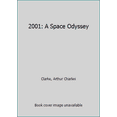 thumbnail image 1 of Pre-Owned 2001: A Space Odyssey (Unknown) 0451118642 9780451118646, 1 of 1