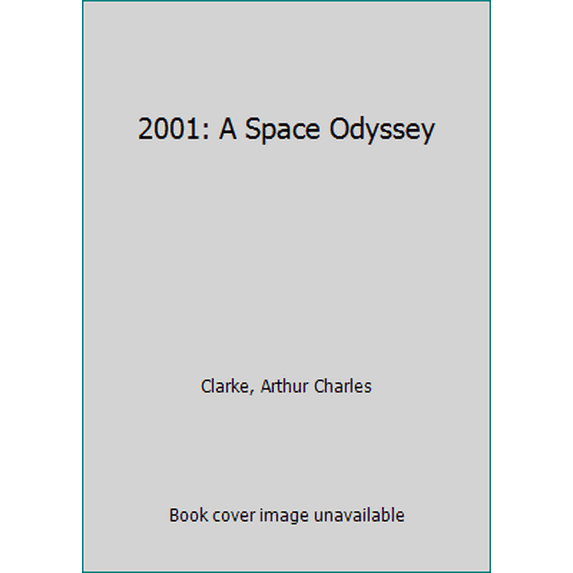 Pre-Owned 2001: A Space Odyssey (Unknown) 0451118642 9780451118646