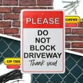 thumbnail image 7 of Eyoloty Please Do Not Block The Driveway Thank You Sign, No Parking Sign, 12 x8 Inches Free Aluminum, UV Protected, Durable Ink, Weatherproof, Weather Resistant, Easy To Mount, Indoor & Outdoor Use, 7 of 7