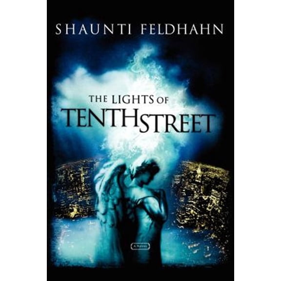 Pre-Owned The Lights of Tenth Street (Paperback) 1590520807 9781590520802