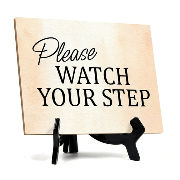 Please Watch Your Step Table or Counter Sign with Easel Stand, 6" x 8"