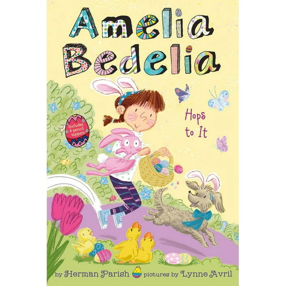 Amelia Bedelia Special Edition Holiday Amelia Bedelia Holiday Chapter Book #3: Amelia Bedelia Hops to It: An Easter and Springtime Book for Kids, Book 3, (Paperback)