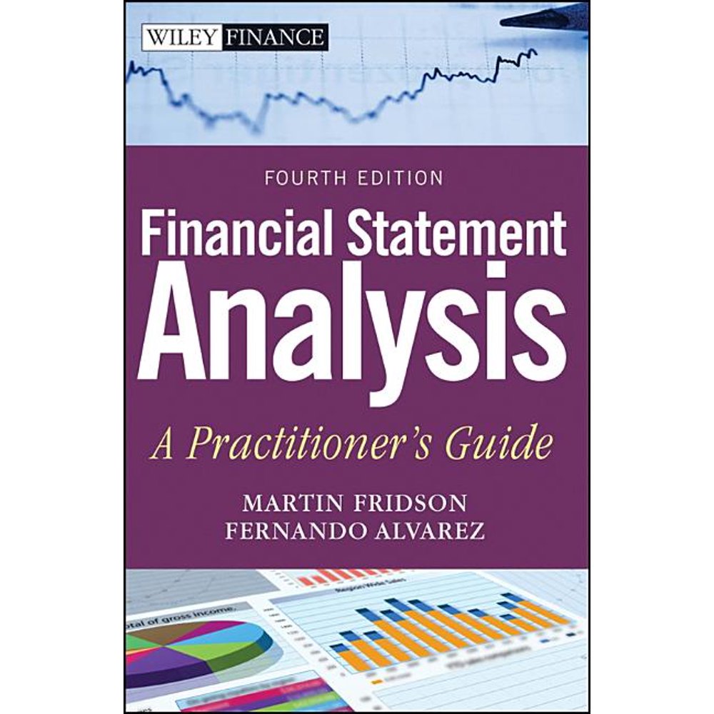 Wiley Finance Financial Statement Analysis A Practitioner's Guide